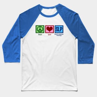 Peace Love Speech Language Pathology Baseball T-Shirt